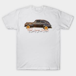1948 Ford Super Deluxe Eight 2 Door Sedan T-Shirt